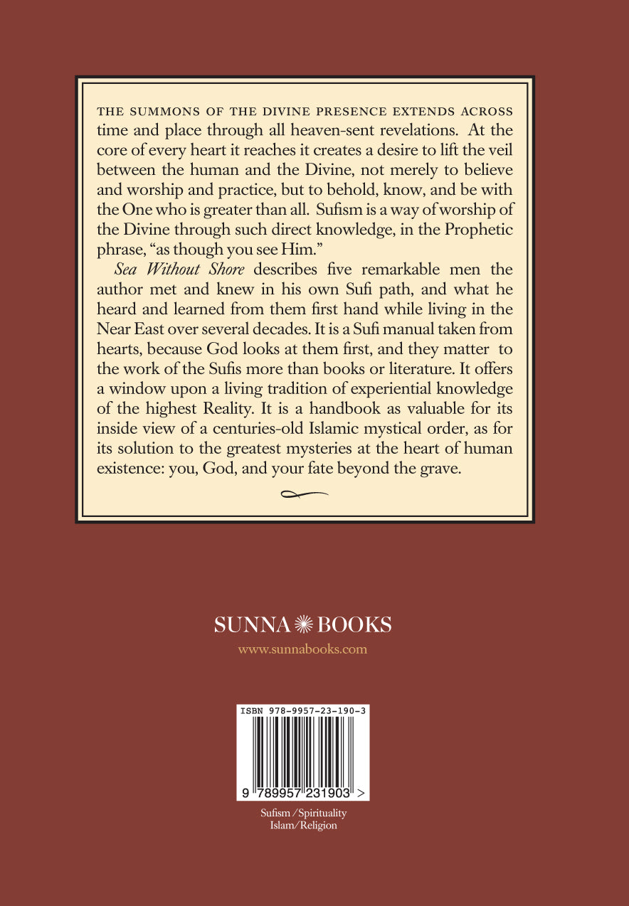Sea Without Shore: A Manual of the Sufi Path by Sheikh Nuh Keller
