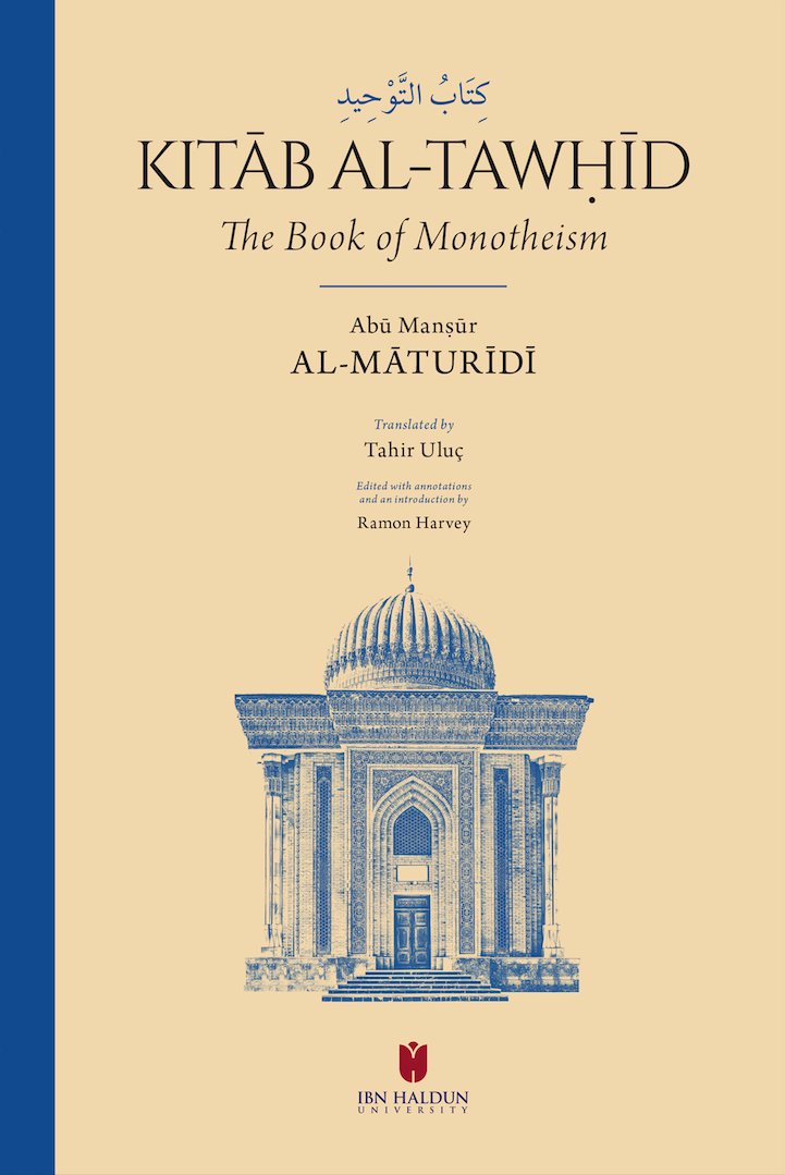 al-Māturīdī رحمه الله | Kitāb al-Tawḥīd Hardback | English Edition